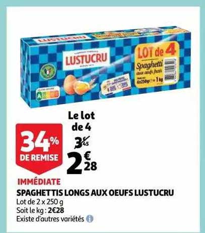 spaghettis longs aux oeufs lustucru 34% remise immédiate