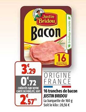 16 tranches de bacon justin bridou