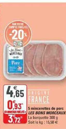 5 mincerettes de porc les bons morceaux