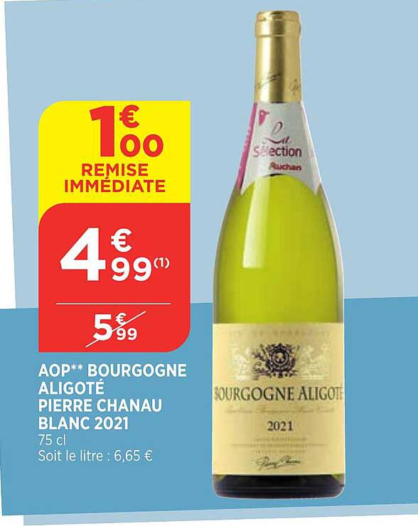 aop bourgogne aligoté pierre chanau blanc 2021