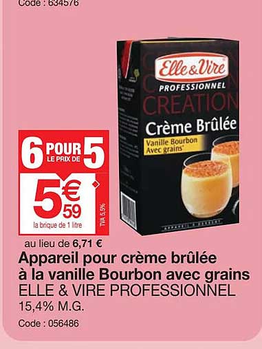 appareil pour crème brûlée à la vanille bourbon avec grains elle & vire professionnel