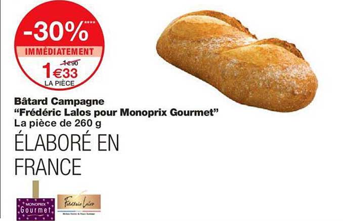 bâtard campagne "frédéric lalos pour monoprix gourmet"