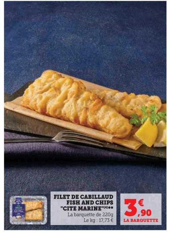 filet de cabillaud fish and chips "cité marine"