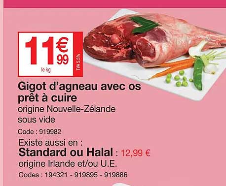 gigot d'agneau avec os prêt à cuire, standard ou halal