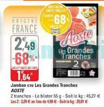 jambon cru les grandes tranches aoste