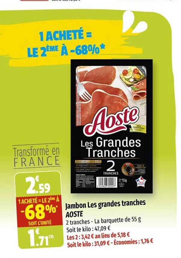 jambon les grandes tranches aoste