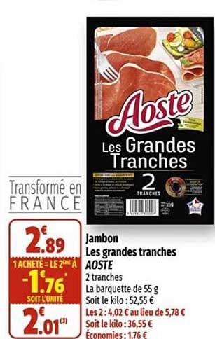 jambon les grandes tranches aoste