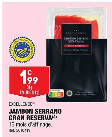 jambon serrano gran reserva excellence