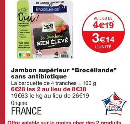 Jambon Supérieur "brocéliande" Sans Antibiotique