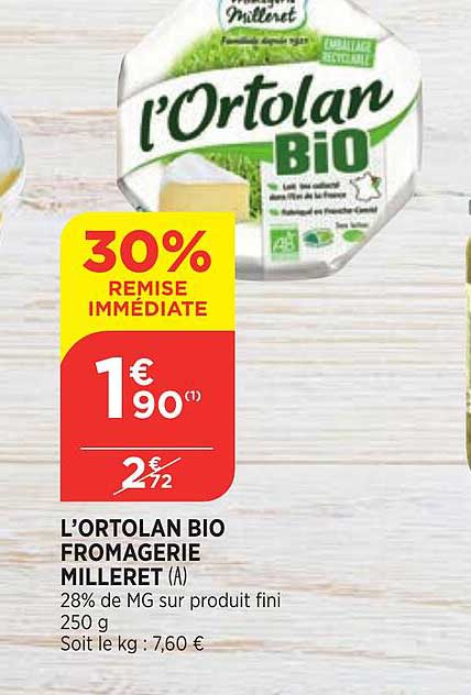 L'ortolan Bio Fromagerie Milleret