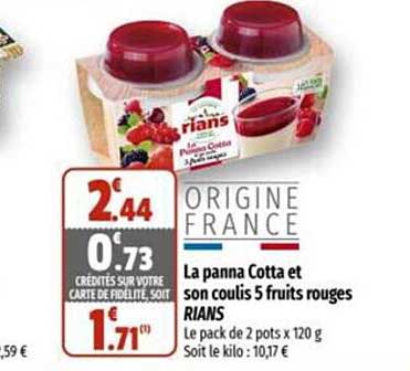 la panna cotta et son coulis 5 fruits rouges rians
