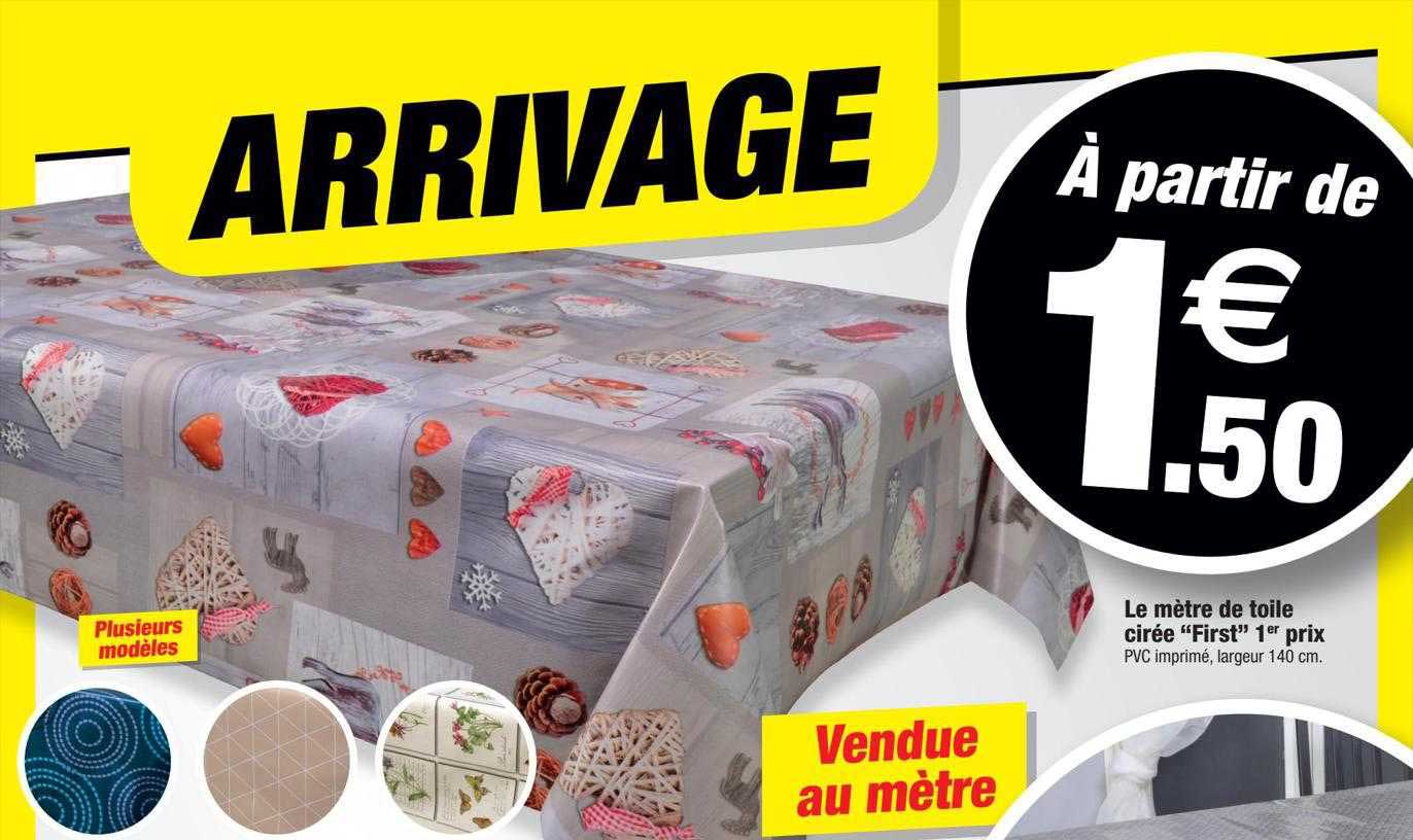 le mètre de toile cirée "first" 1er prix