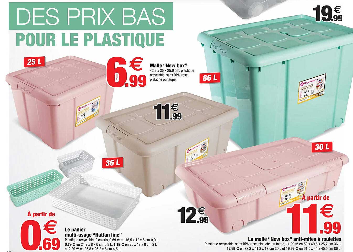 le panier multi-usage "rattan line", malle "new box", la malle "new box" antimites à roulettes