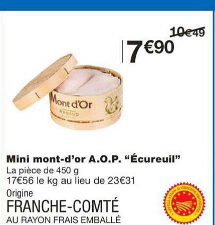 mini mont-d'or a.o.p. "écureuil"