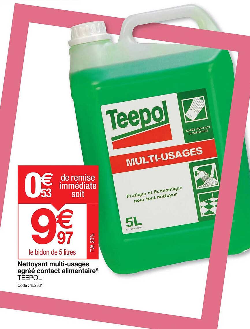 nettoyant multi-usages agréé contact alimentaire teepol