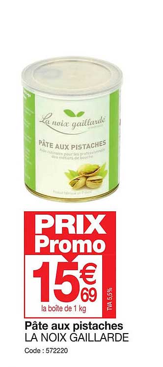 pâte aux pistaches la noix gaillard