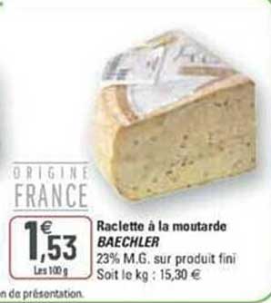 Raclette à La Moutarde Baechler