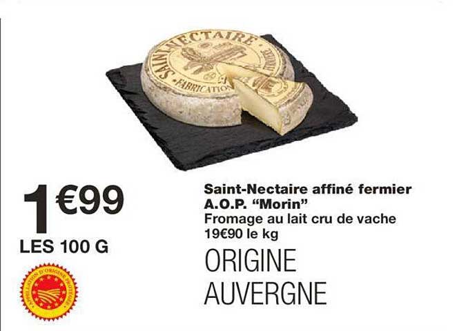 saint-nectaire affiné fermier a.o.p. "morin"