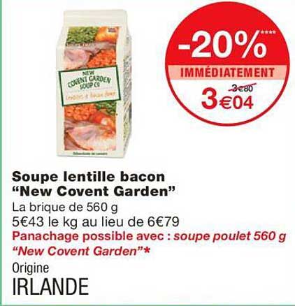 soupe lentille bacon "new covent garden"