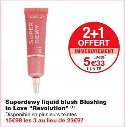 superdewy liquid blush blushing in love "révolution"