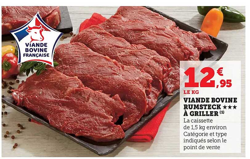 Viande Bovine Rumsteck *** à Griller