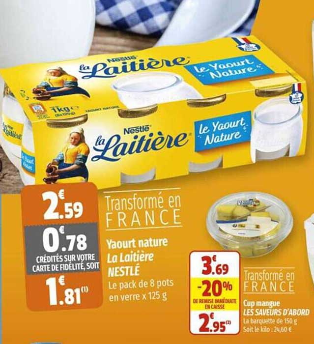 yaourt nature la laitière nestlé, cup mangue les saveurs d'abord