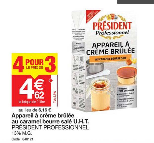 appareil à crème brûlée au caramel beurre salé u.h.t. président professionnel