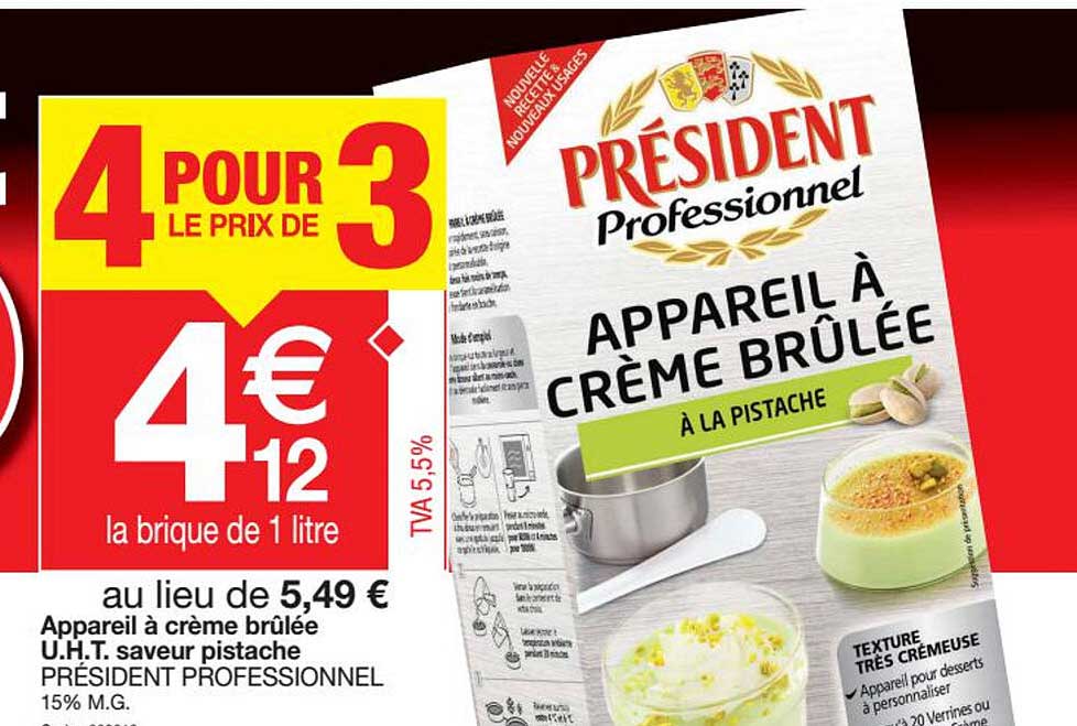 appareil à crème brûlée u.h.t. saveur pistache président professionnel