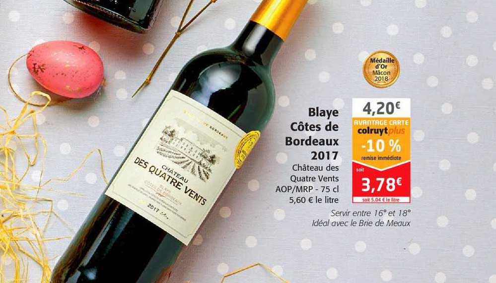 blaye côtes de bordeaux 2017 château des quatre vents