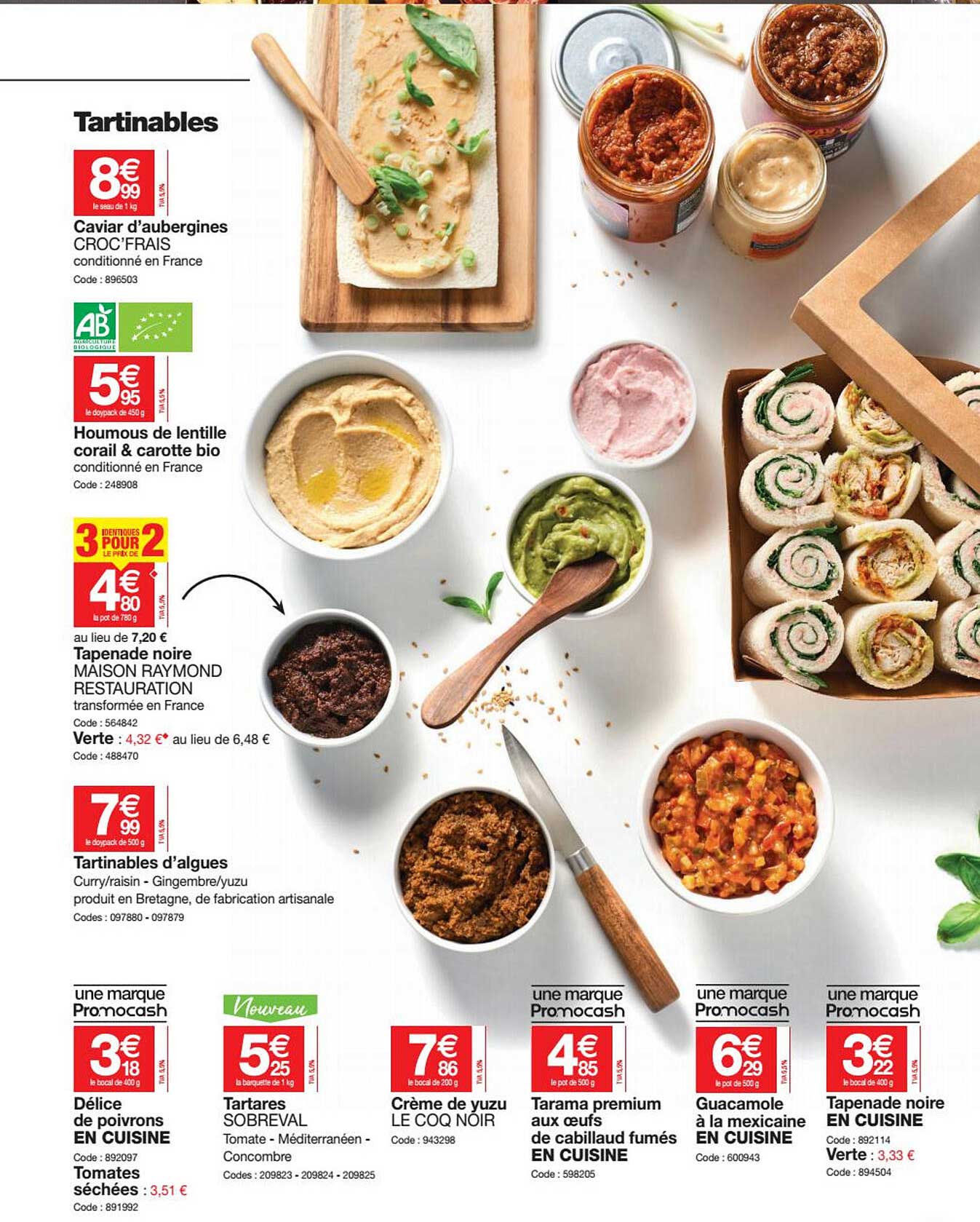 caviar d'aubergines croc'frais, houmous de lentille coral & carotte bio , tapenade noire maison raymond restauration, délice de poivrons en cuisine, tartares sobreval