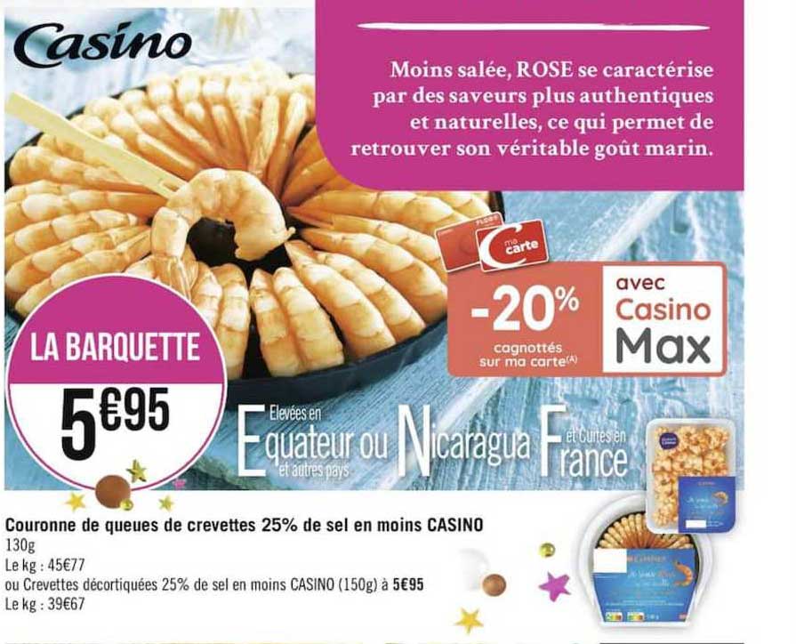 couronne de queues de crevettes 25% de sel en moins casino