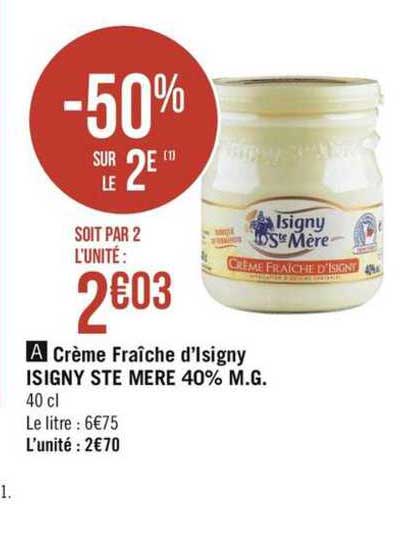 crème fraîche d'isigny isigny ste mère 40% m.g.