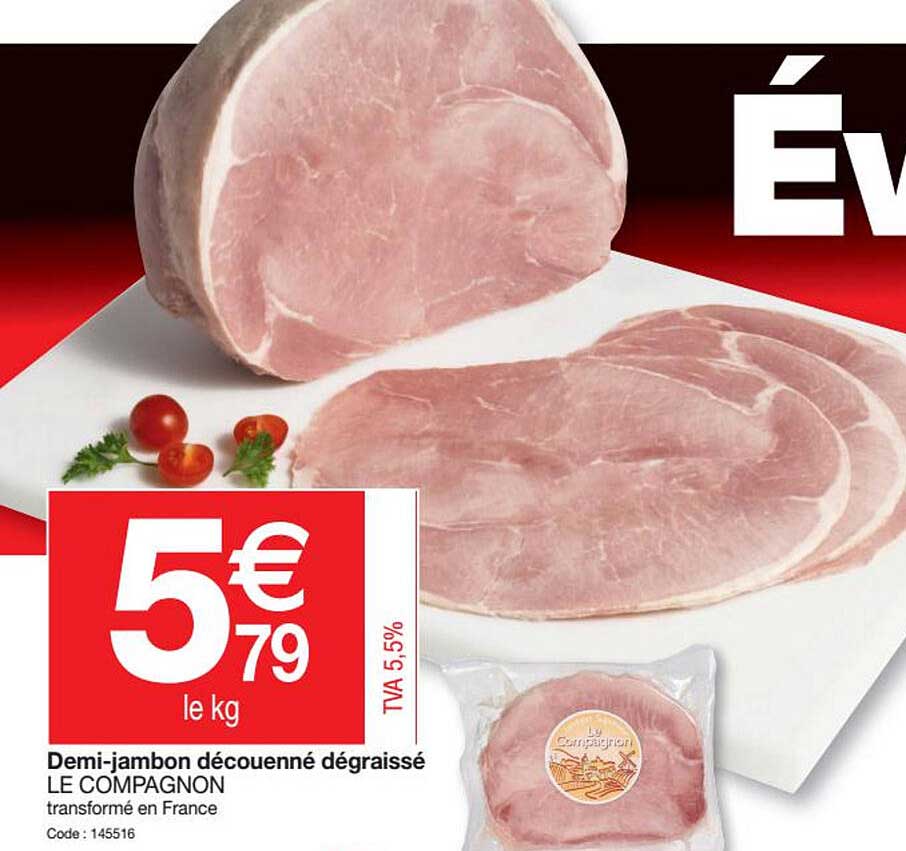 demi-jambon découenné dégraissé le compagnon