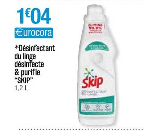 désinfectant du linge désinfecte & purifie "skip"