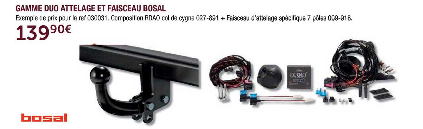 gamme duo attelage et faisceau bosal