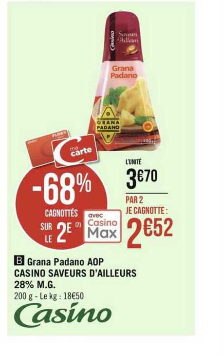 grana padano aop casino saveurs d'ailleurs 28% m.g.