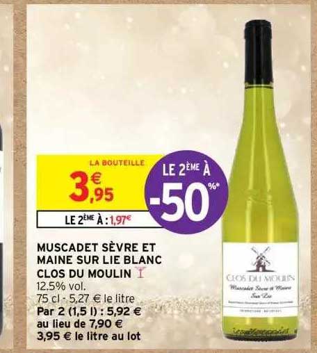 muscadet sèvre et maine sur lie blanc clos du moulin