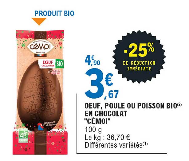 œuf, Poule Ou Poisson Bio En Chocolat "cémoi"