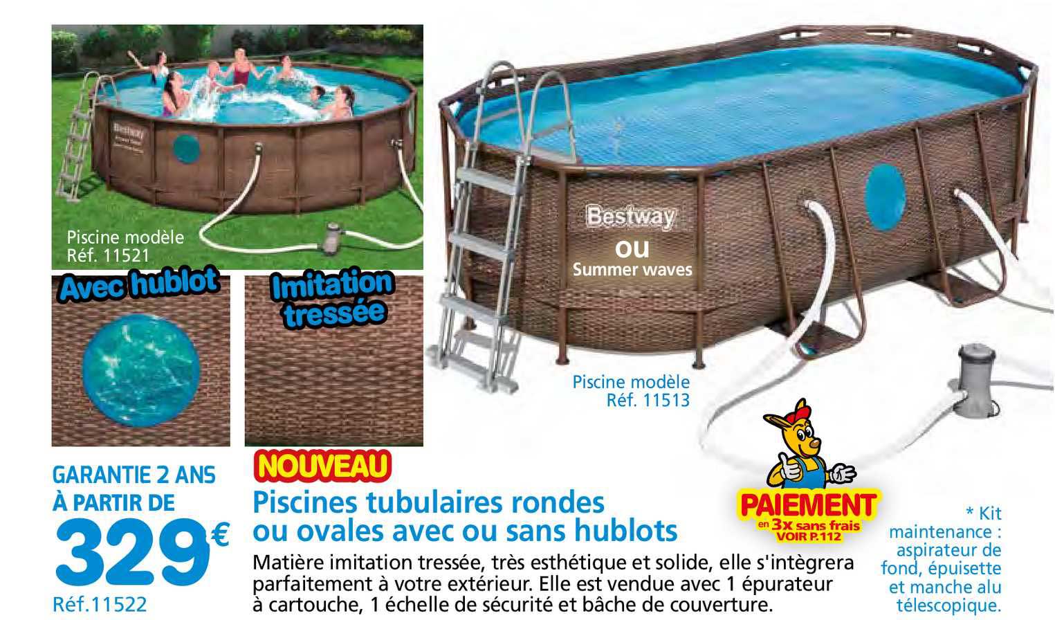 piscines tubulaires rondes ou ovales avec ou sans hublots