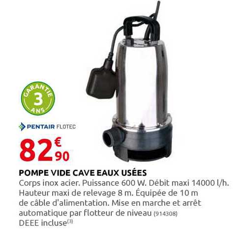 pompe vide cave eaux usées pentair flotec