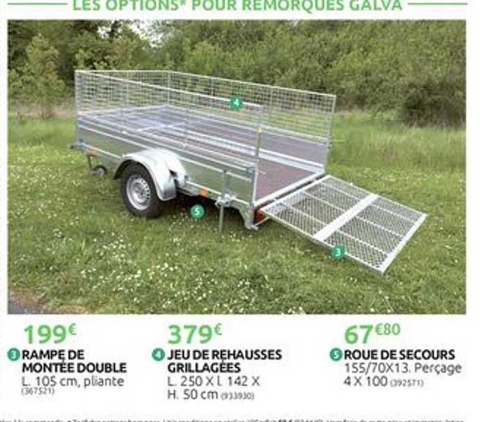 rampe de montée double, jeu de rehausses grillagées, roue de secours