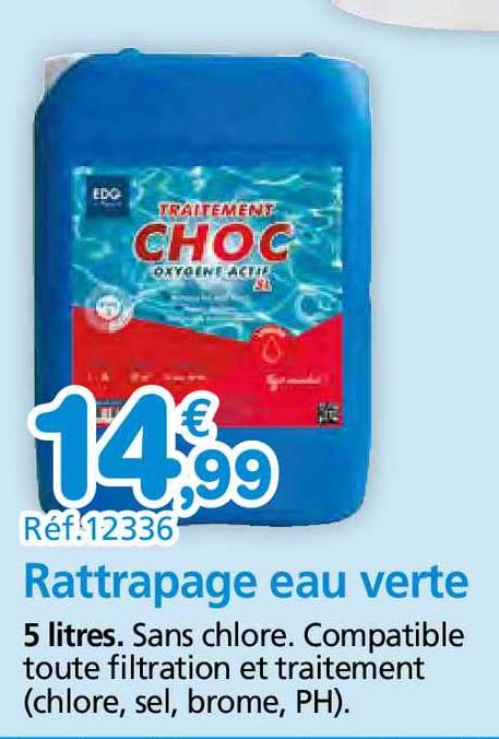rattrapage eau verte