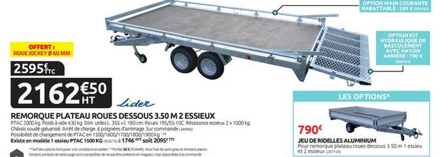 remorque plateau roues dessous 3.50 m 2 essieux lider