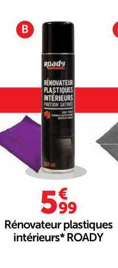 rénovateur plastiques intérieurs roady