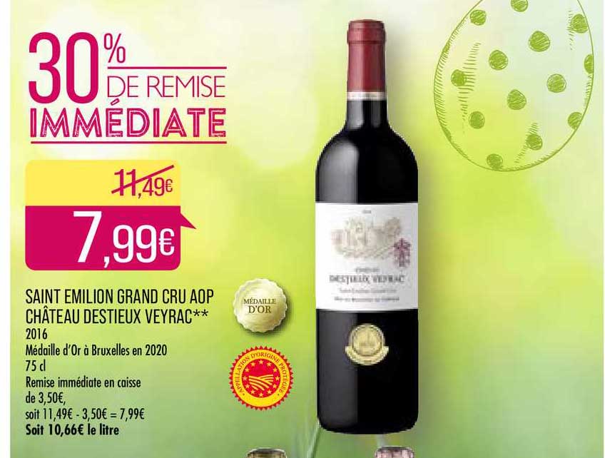 saint émilion grand cru aop château destieux veyrac 2016
