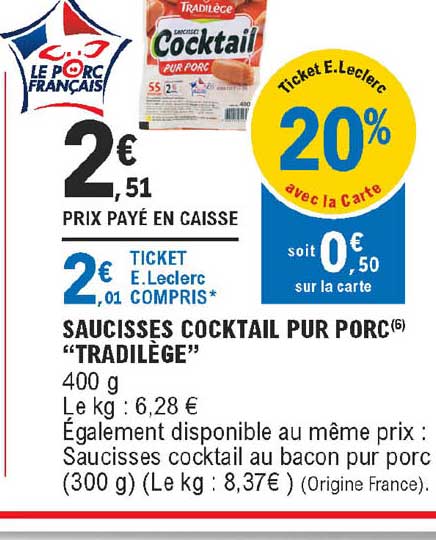 Saucisses Cocktail Pur Porc "tradilège"