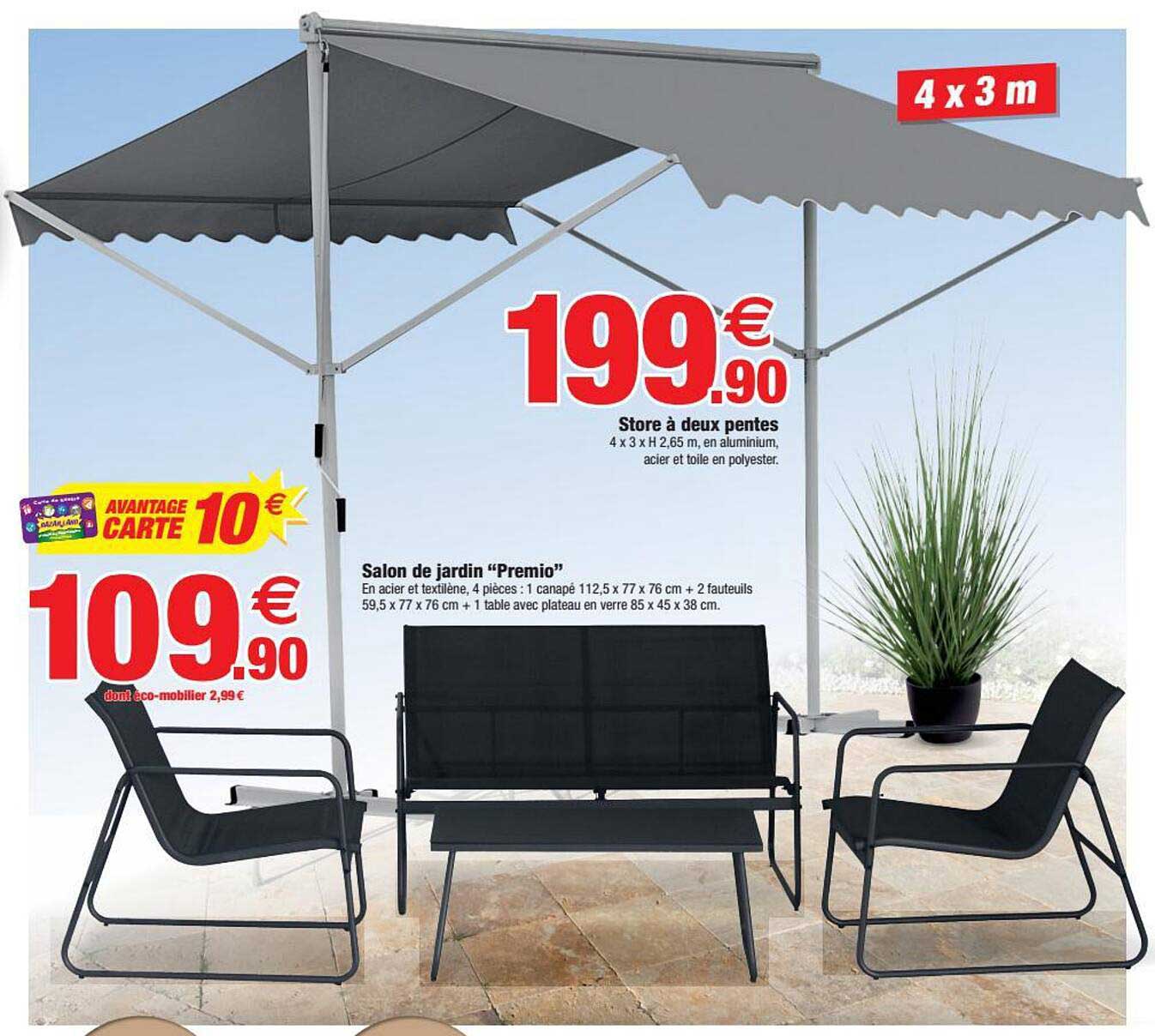 store à deux pentes, salon de jardin "premio"