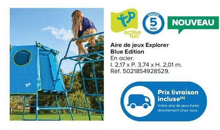 aire de jeux explorer blue édition