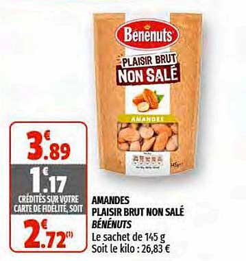 amandes plaisir brut non salé bénénuts