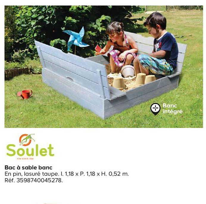 bac à sable banc soulet